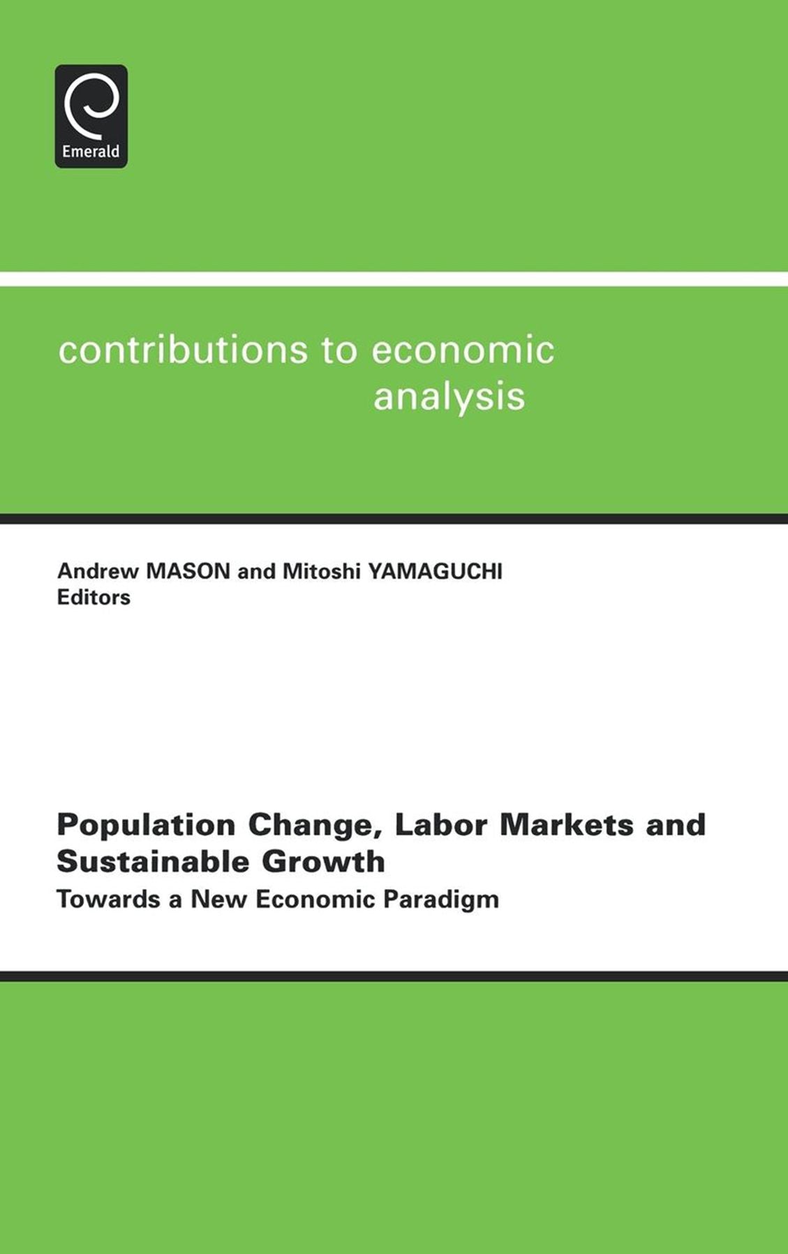 Population Change, Labor Markets And Sustainable Growth