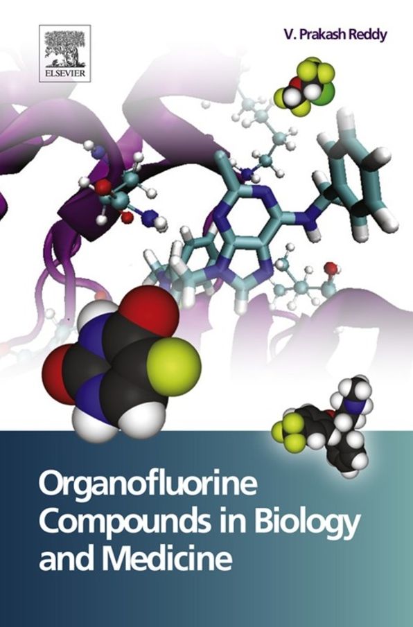 Organofluorine Compounds in Biology and Medicine