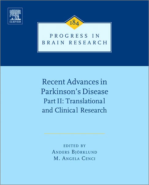 Recent Advances in Parkinsons Disease: Part II: Translational and Clinical Research