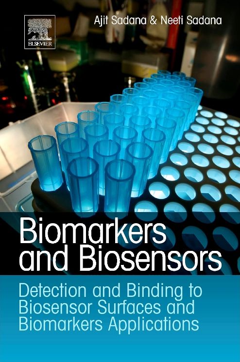 Biomarkers and Biosensors: Detection and Binding to Biosensor Surfaces and Biomarkers Applications