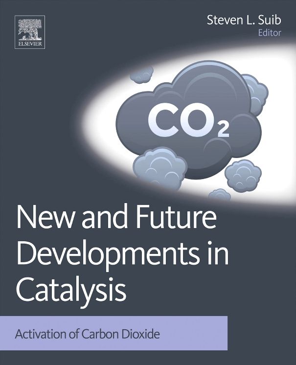 New and Future Developments in Catalysis: Activation of Carbon Dioxide