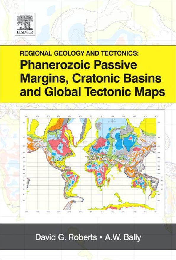 Regional Geology and Tectonics: Phanerozoic Passive Margins, Cratonic Basins and Global Tectonic Maps