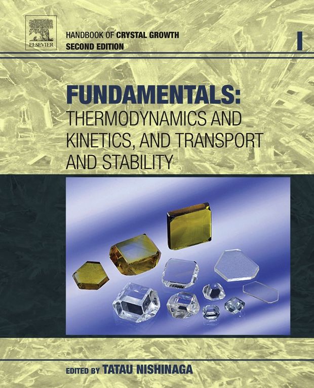 Handbook of Crystal Growth: Fundamentals