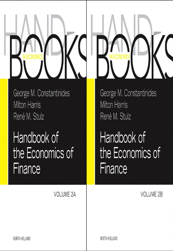 Handbook of the Economics of Finance SET:Volumes 2A & 2B: Corporate Finance and Asset Pricing