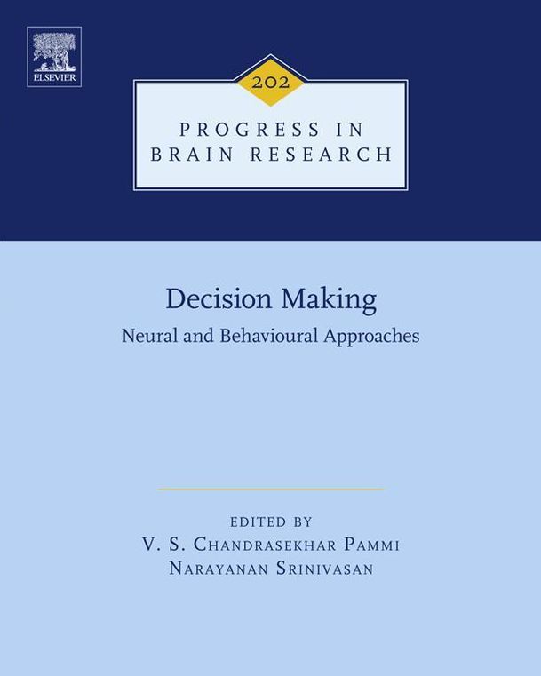 Decision Making: Neural and Behavioural Approaches