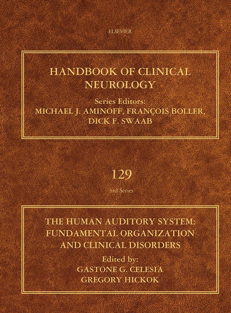The Human Auditory System: Fundamental Organization and Clinical Disorders