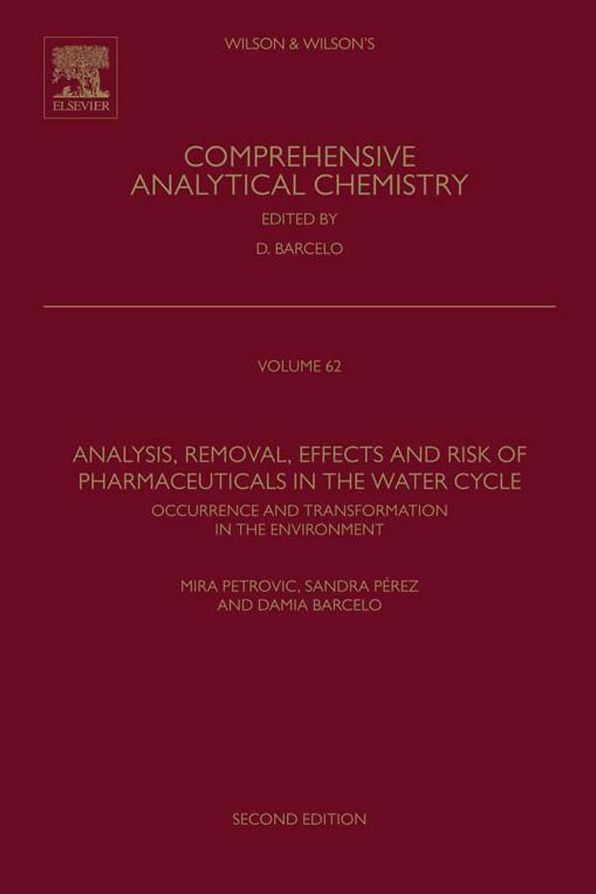 Analysis, Removal, Effects and Risk of Pharmaceuticals in the Water Cycle: Occurrence and Transformation in the Environment