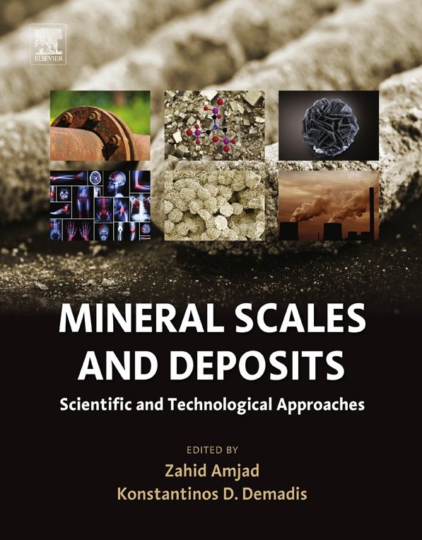 Mineral Scales and Deposits: Scientific and Technological Approaches