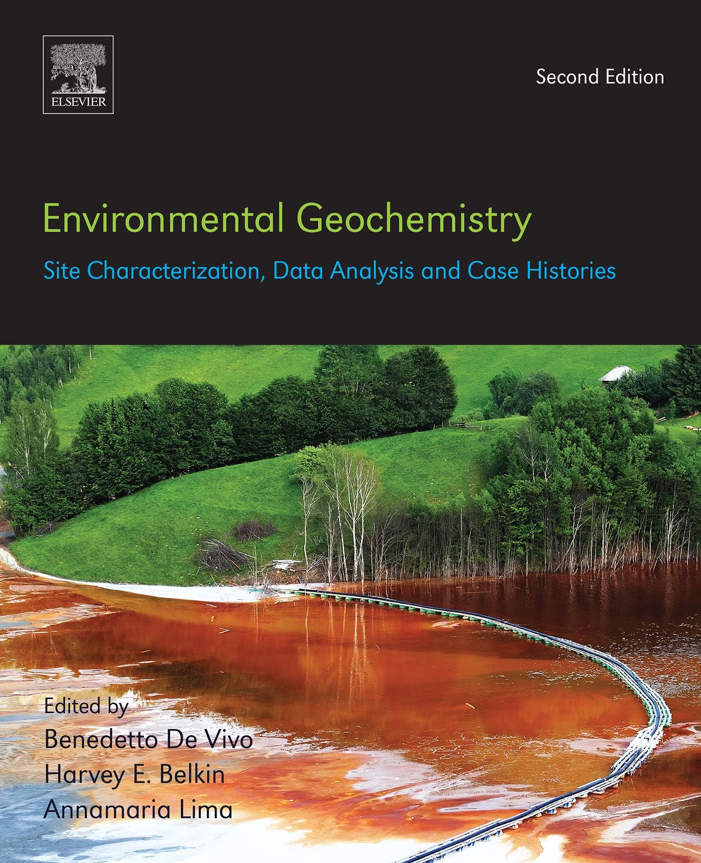 Environmental Geochemistry: Site Characterization, Data Analysis and Case Histories