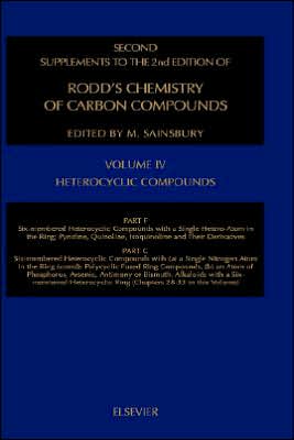Second Supplements to the 2nd Edition of Rodd's Chemistry of Carbon Compounds: Heterocyclic Compounds