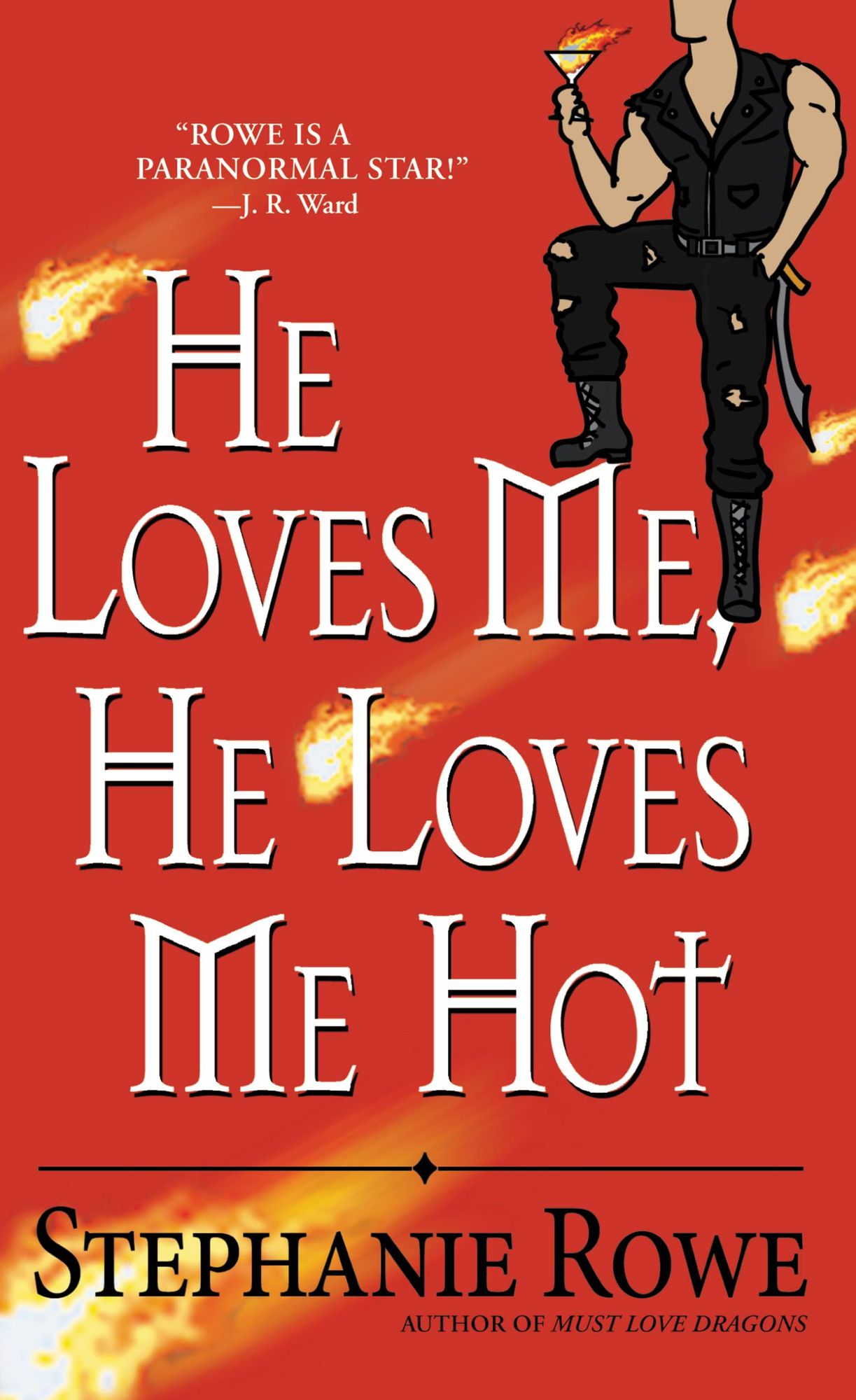 He Loves Me, He Loves Me Hot (Immortally Sexy Series #3)
