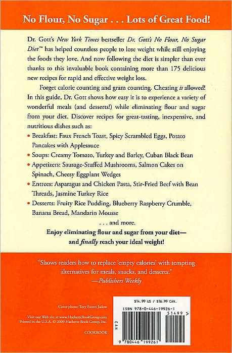 Dr. Gott's No Flour, No Sugar(TM) Cookbook