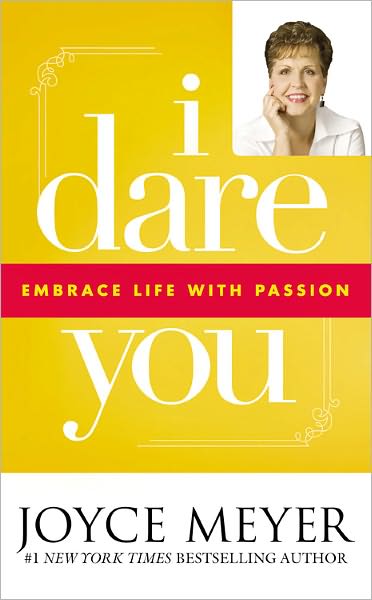I Dare You: Embrace Life with Passion