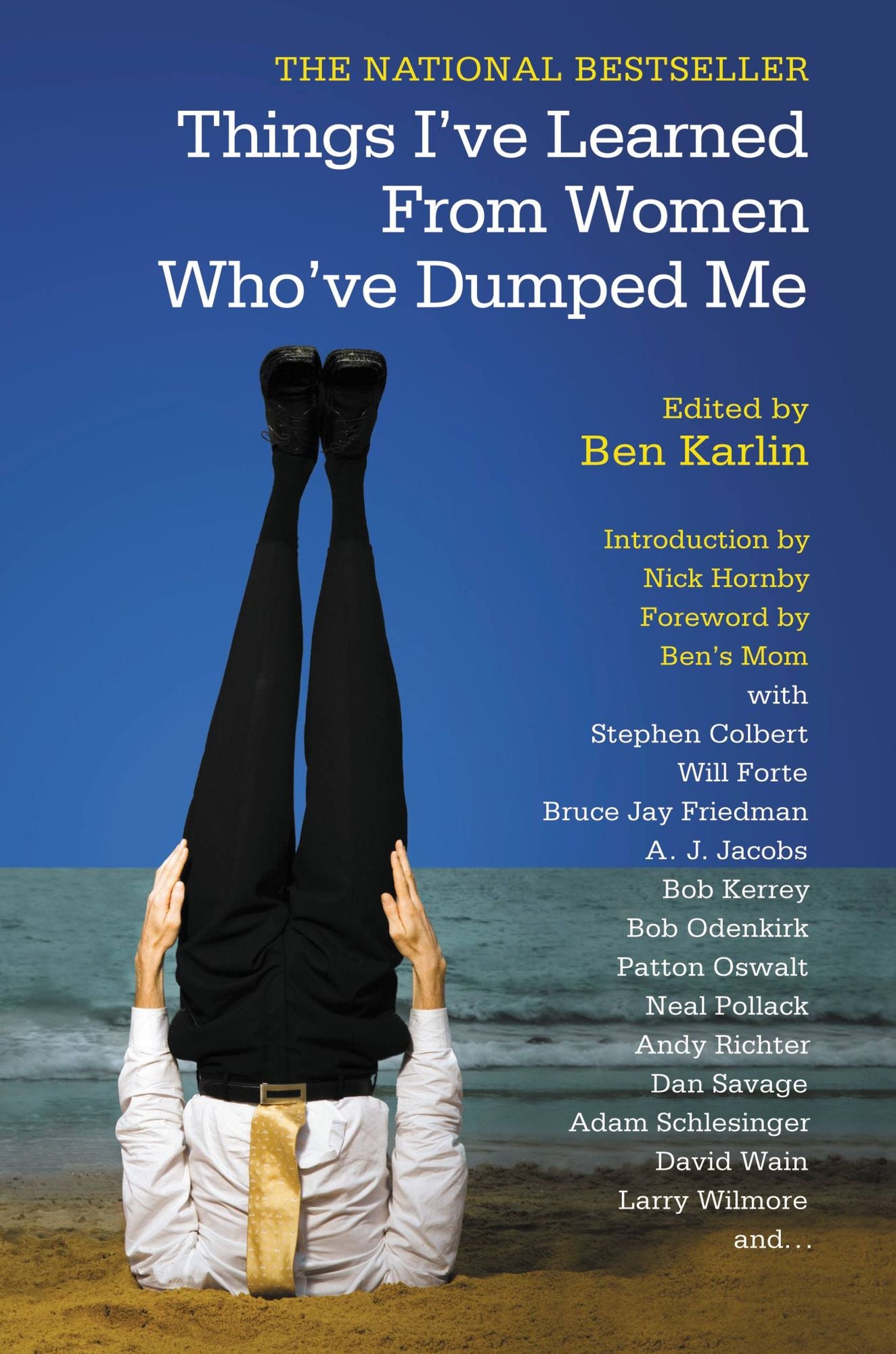 Things I've Learned from Women Who've Dumped Me