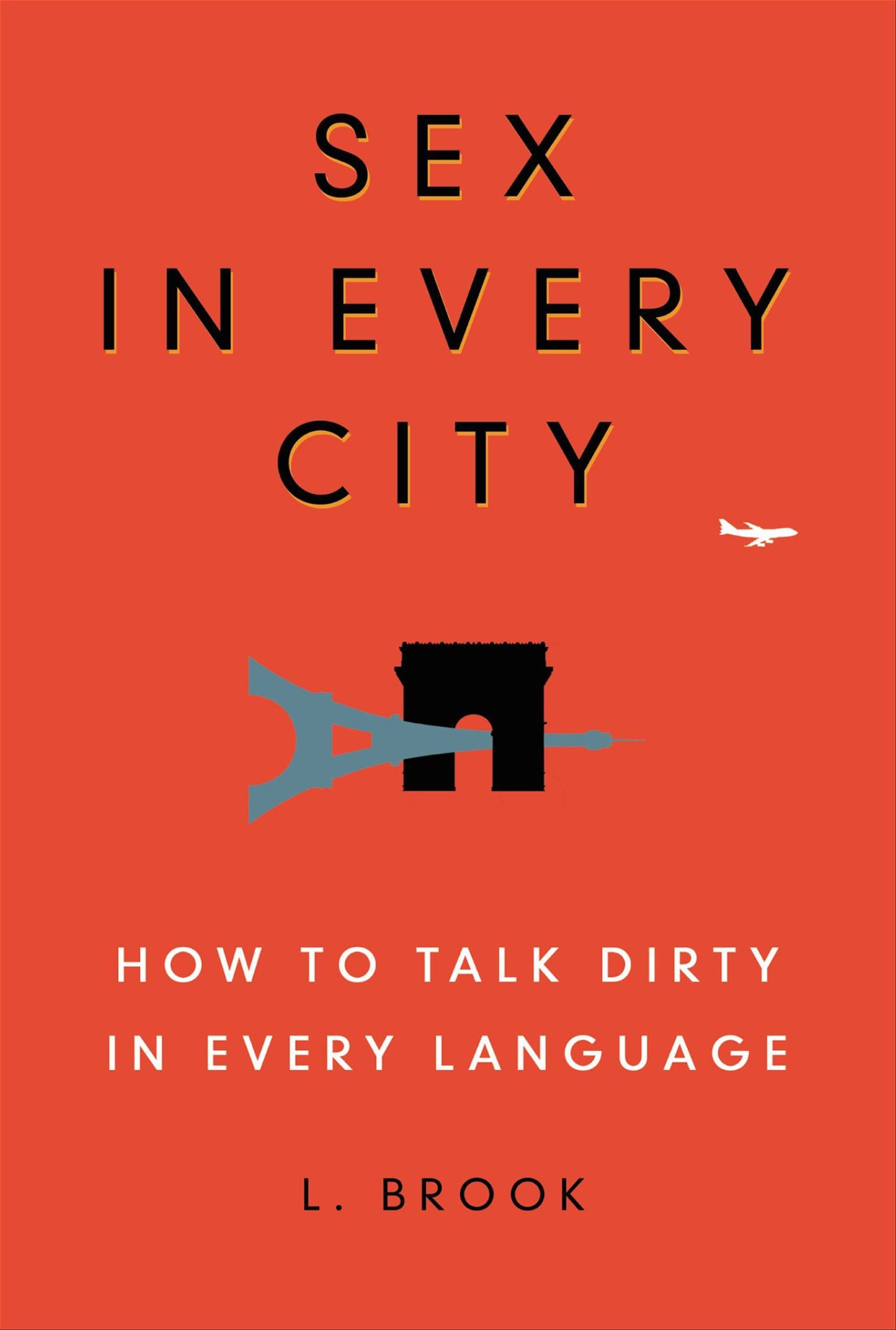 Sex in Every City: How to Talk Dirty in Every Language