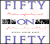 Fifty on Fifty: Widsom, Inspiration and Reflections on Lives Well Lived