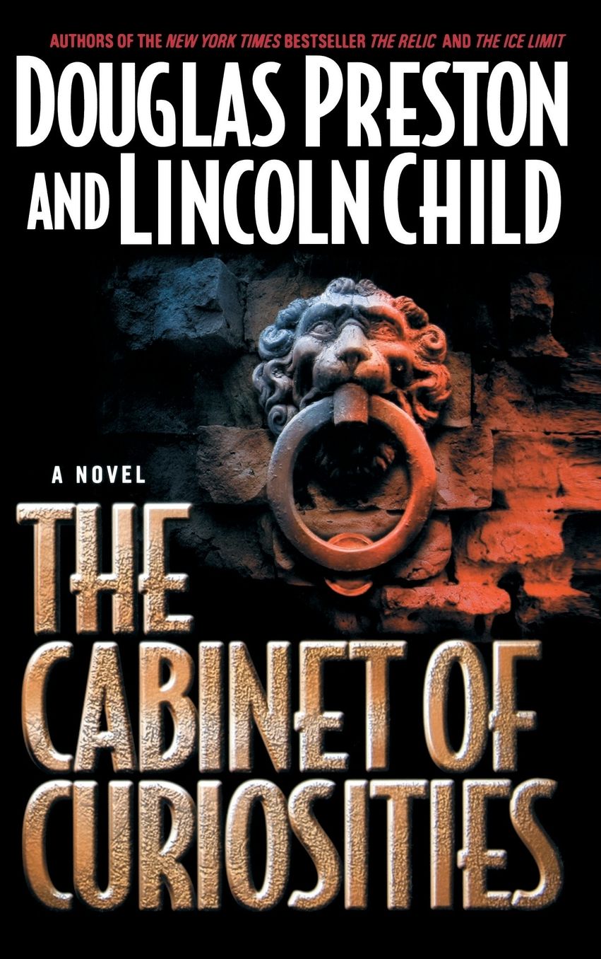 The Cabinet of Curiosities (Special Agent Pendergast Series #3)