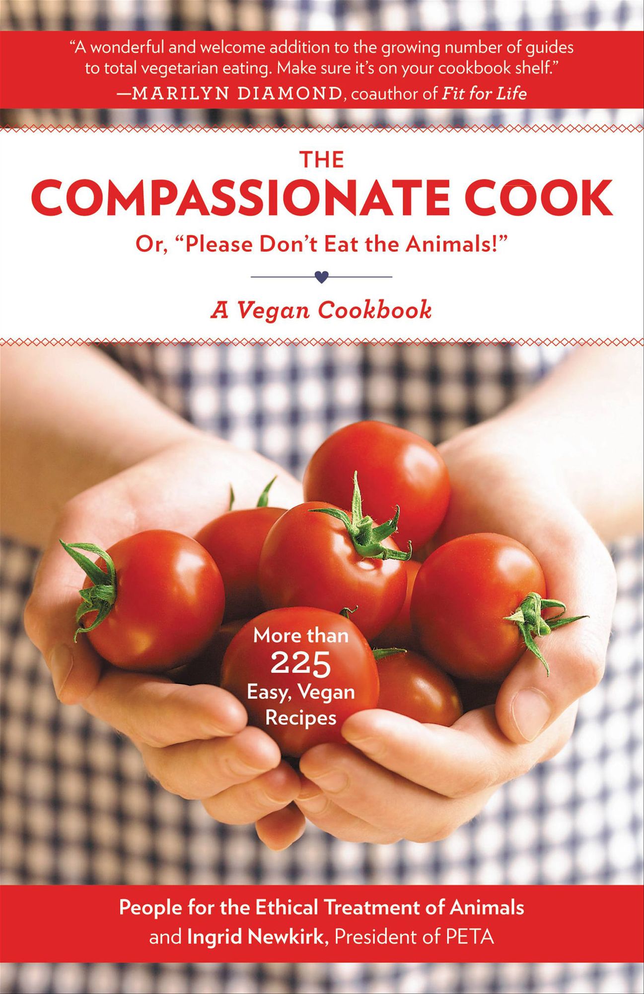 Compassionate Cook: Please Don't Eat the Animals