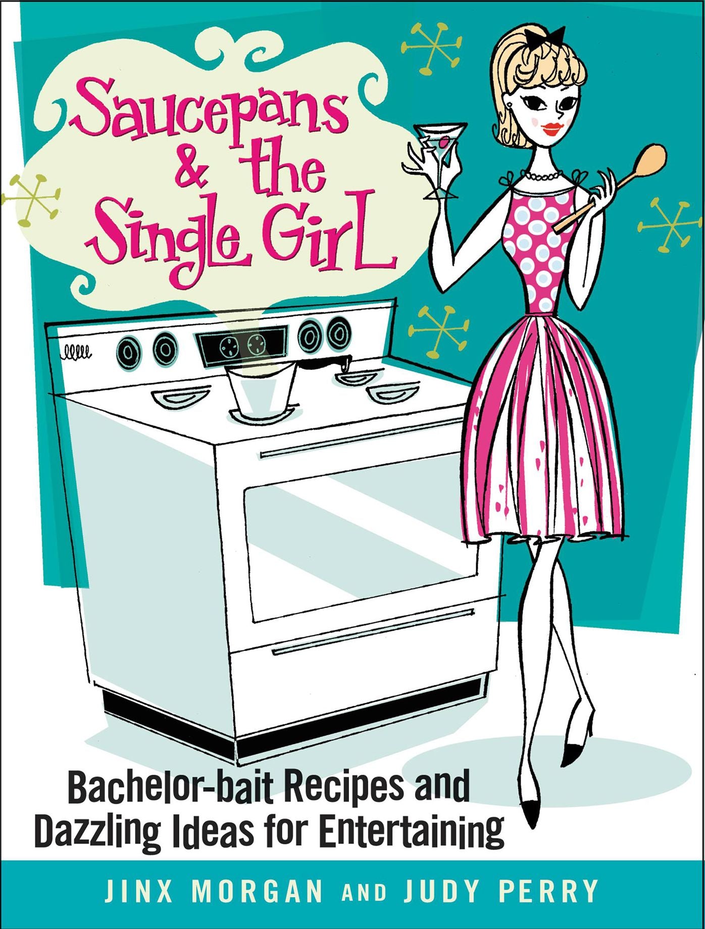 Saucepans & the Single Girl