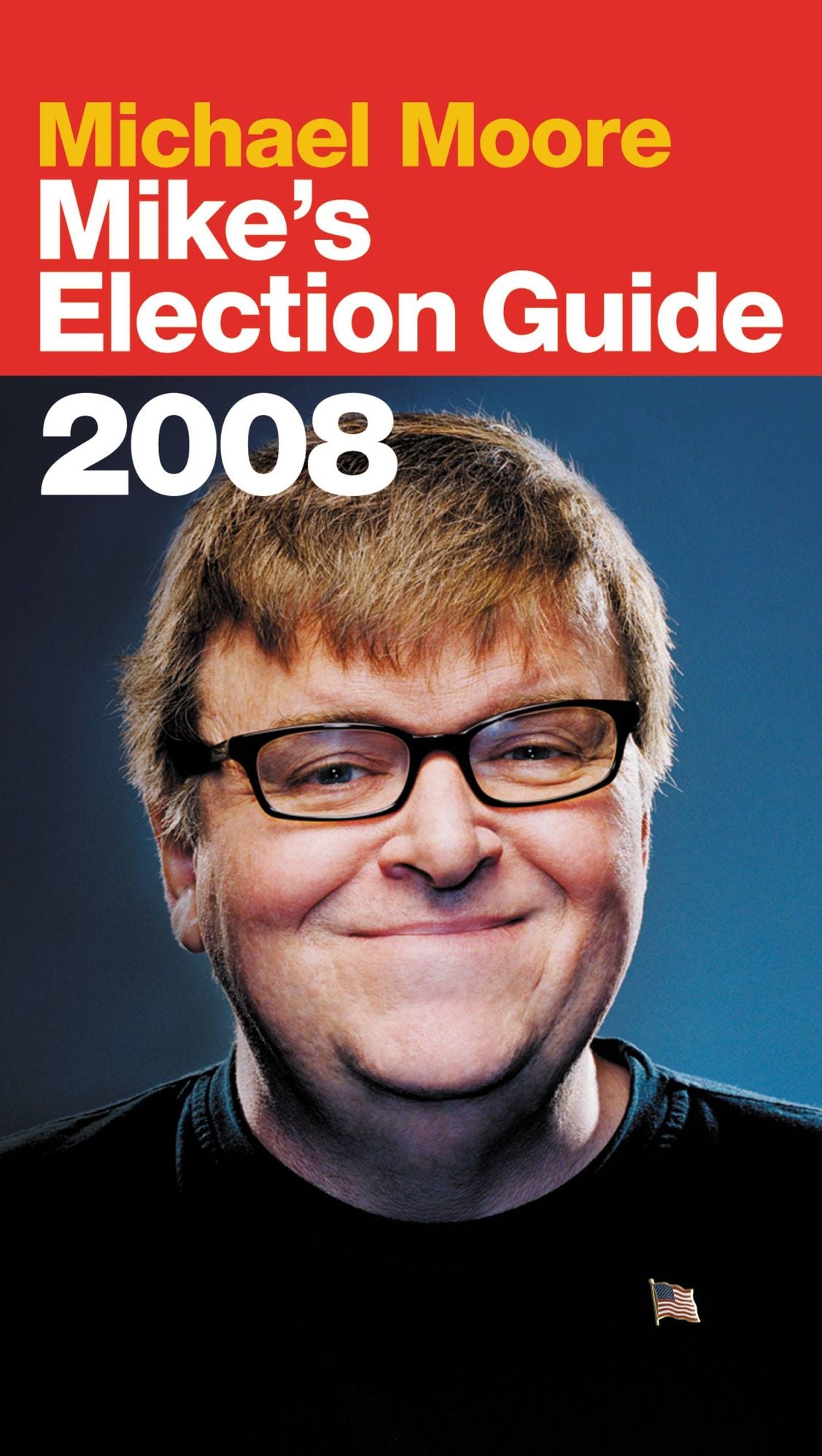 Mike's Election Guide
