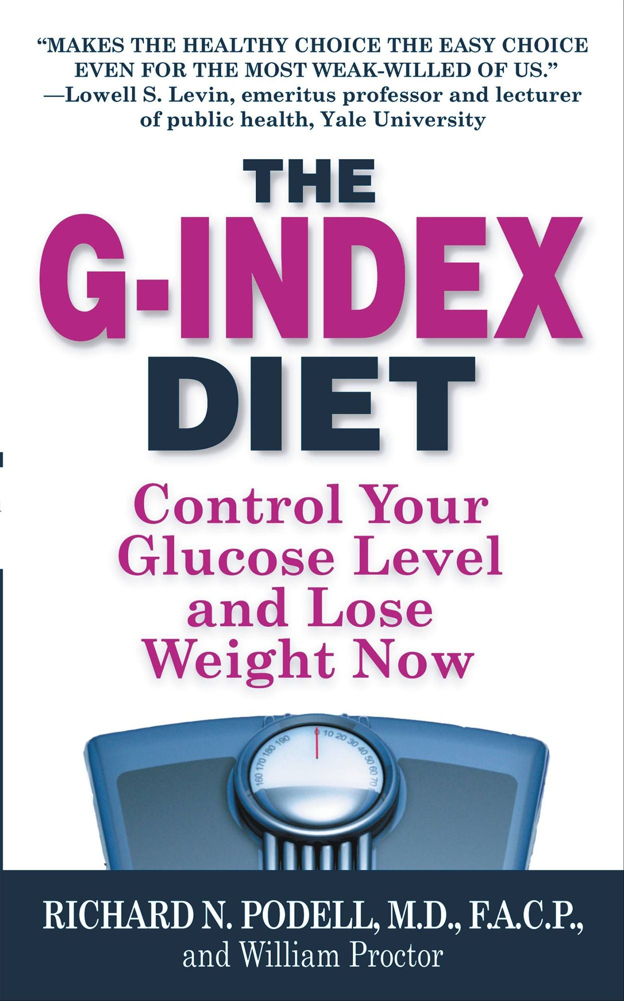 The G-Index Diet: The Missing Link That Makes Permanent Weight Loss Possible