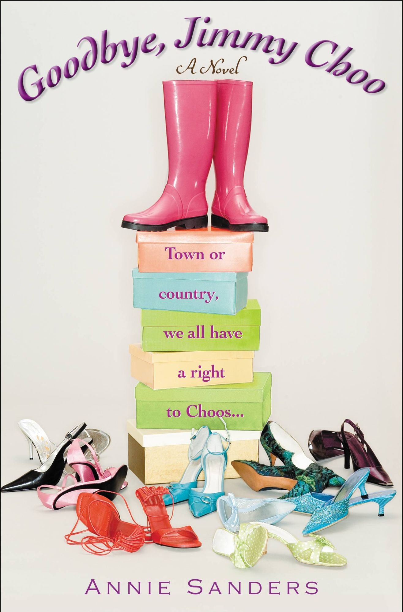 Goodbye, Jimmy Choo