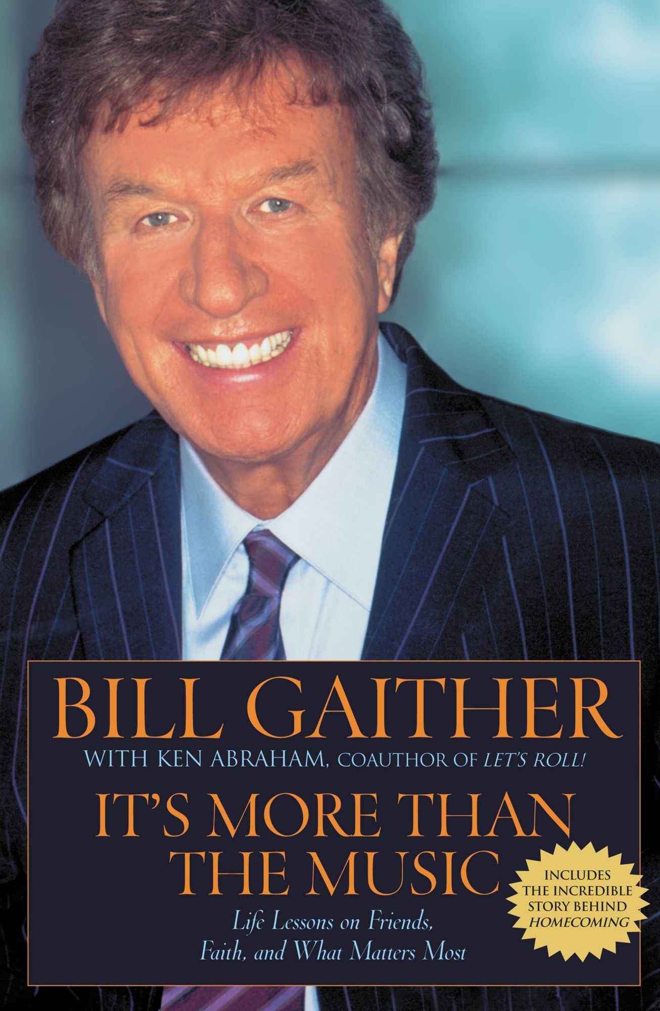 It's More Than the Music: Life Lessons on Friends, Faith, and What Matters Most