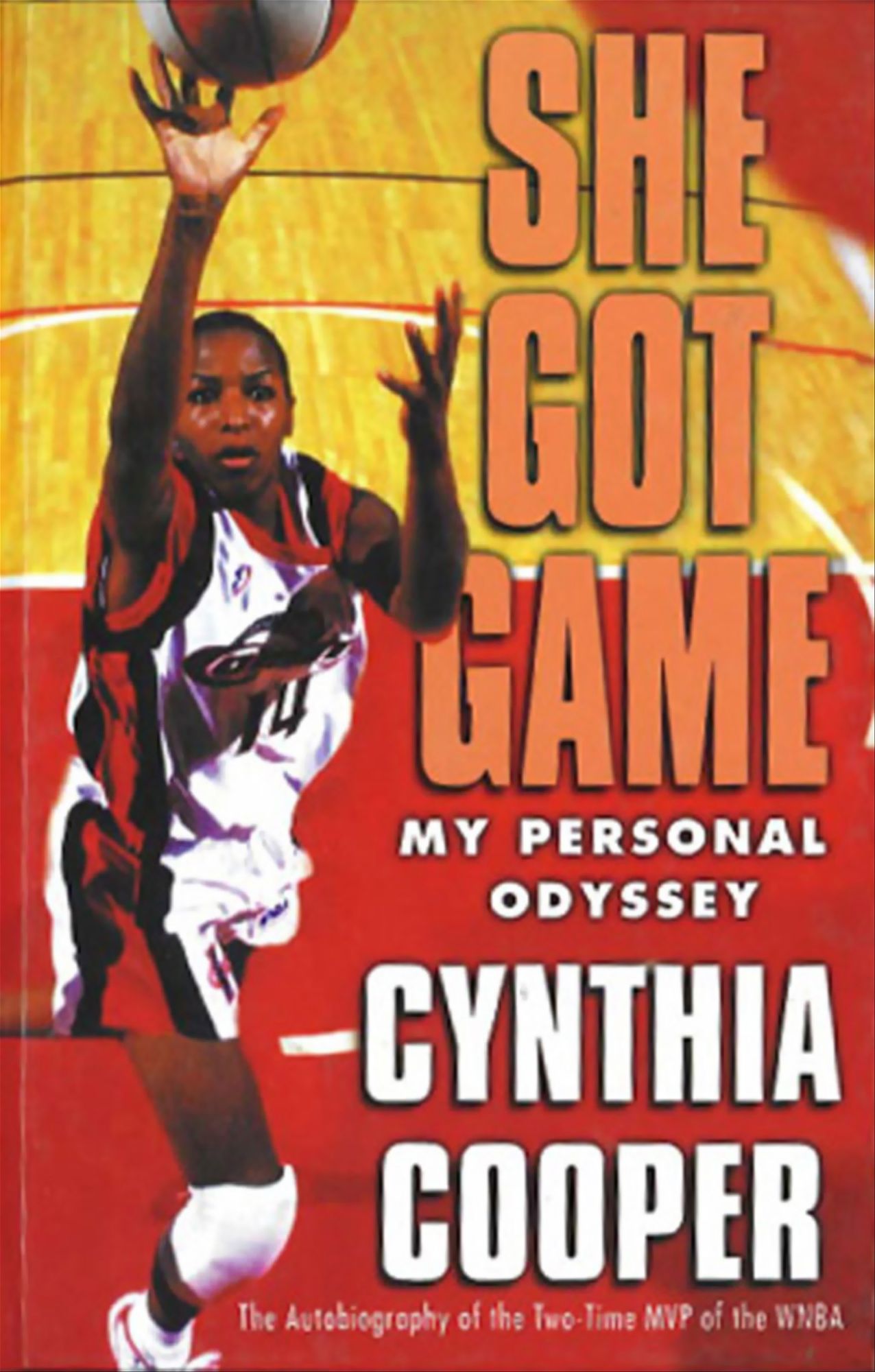 She Got Game: My Personal Odyssey