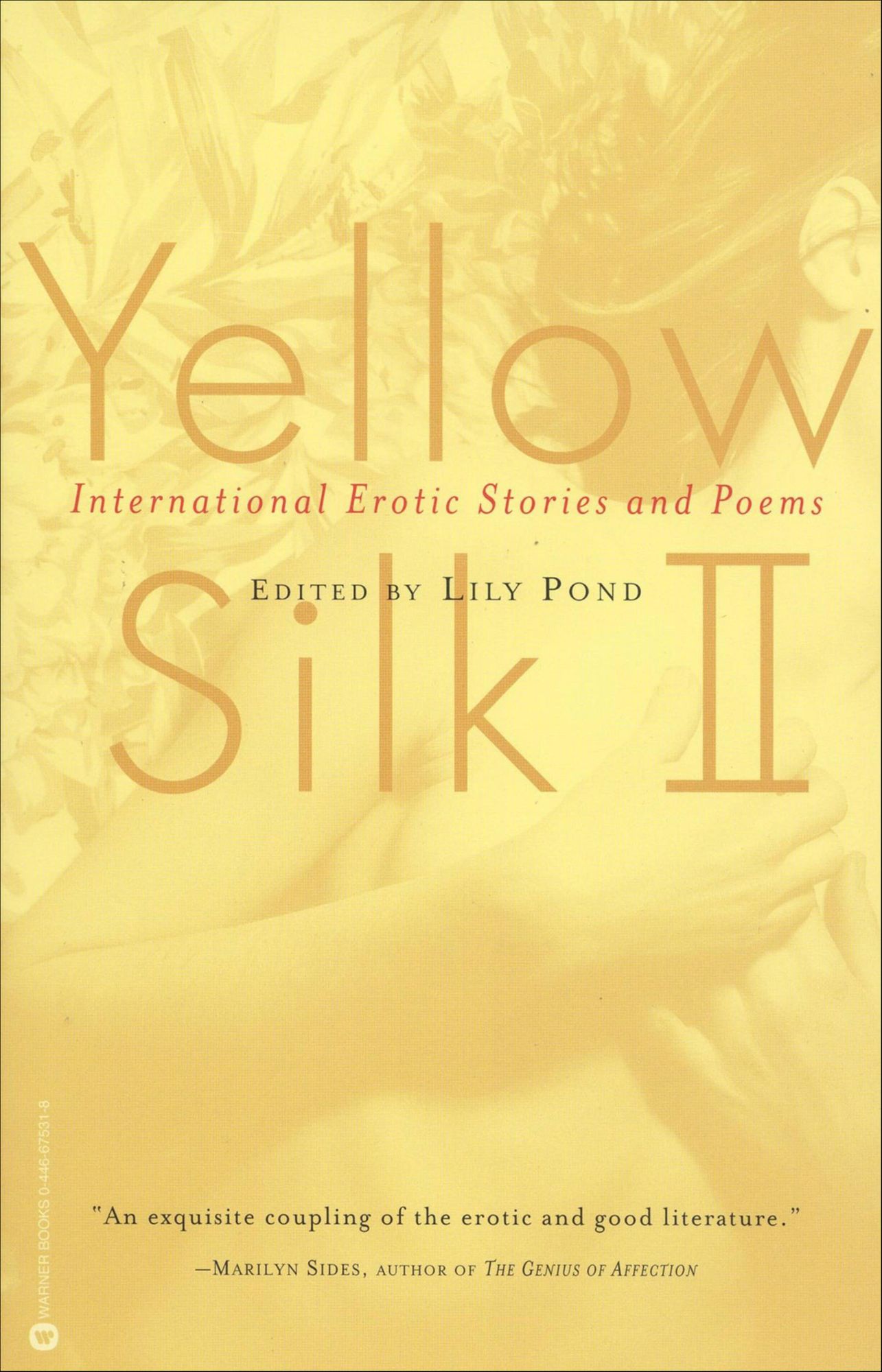 Yellow Silk II: International Erotic Stories and Poems