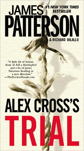 Alex Cross's Trial (Alex Cross Series #15)