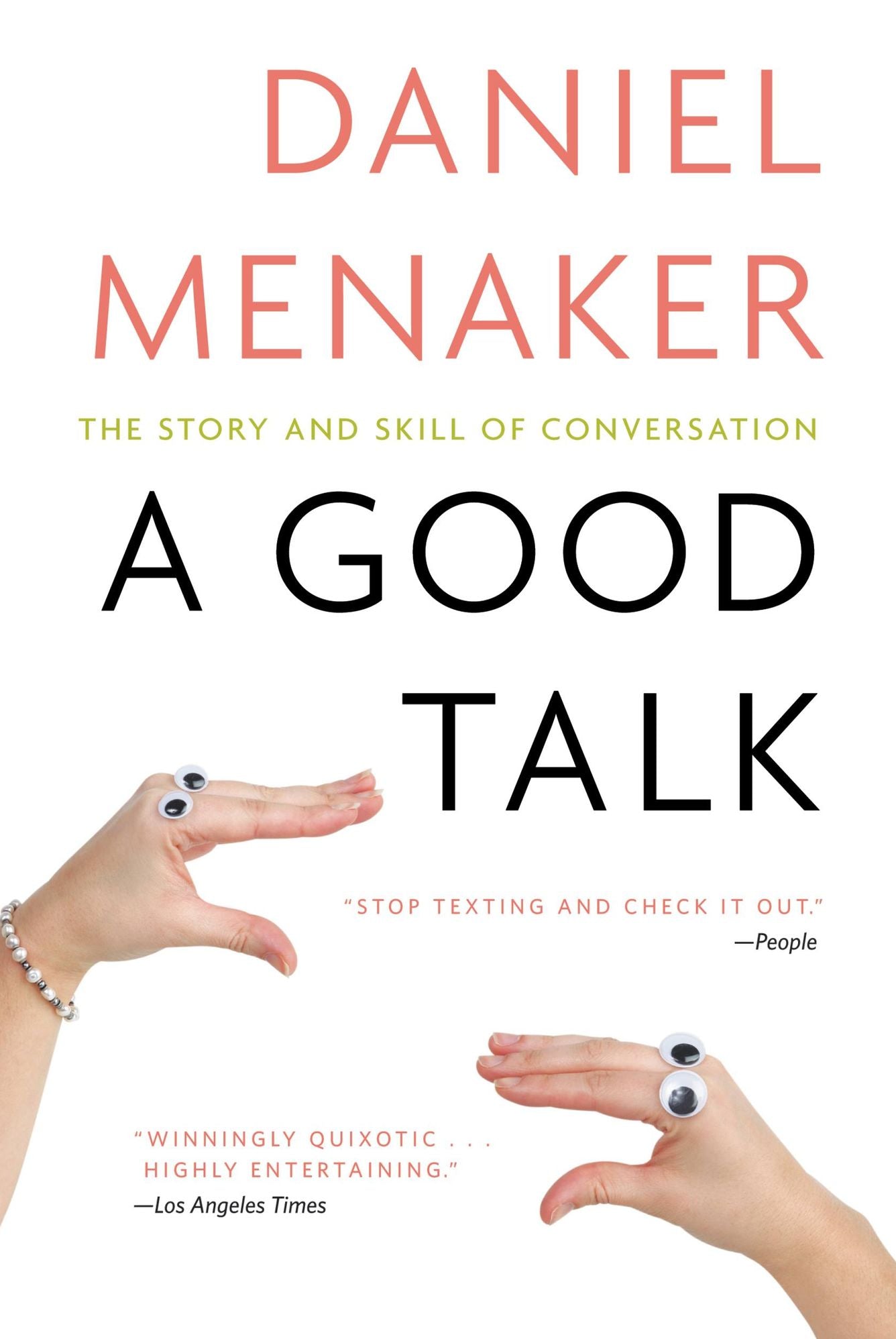 A Good Talk: The Story and Skill of Conversation