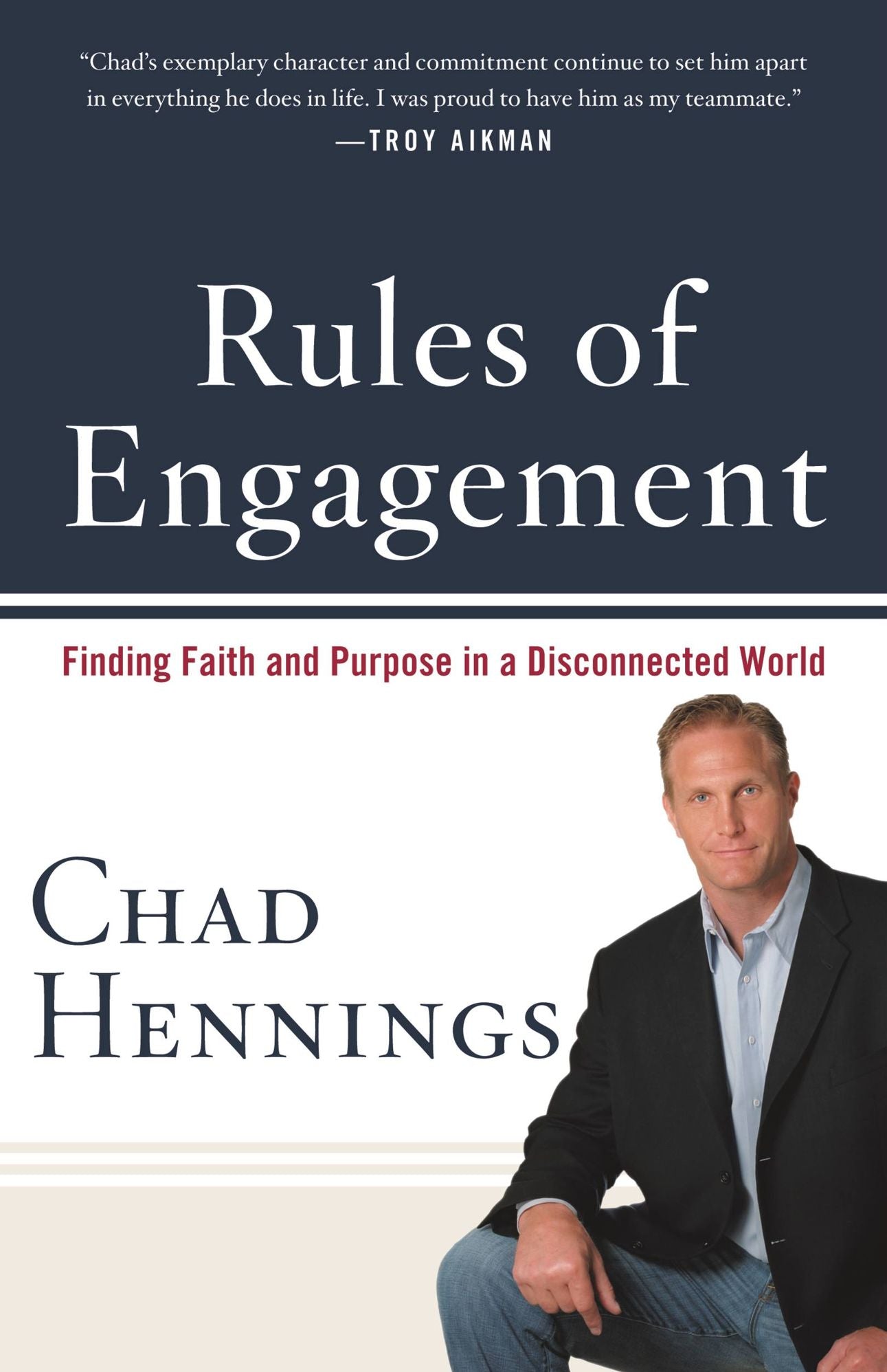 Rules of Engagement: Finding Faith and Purpose in a Disconnected World