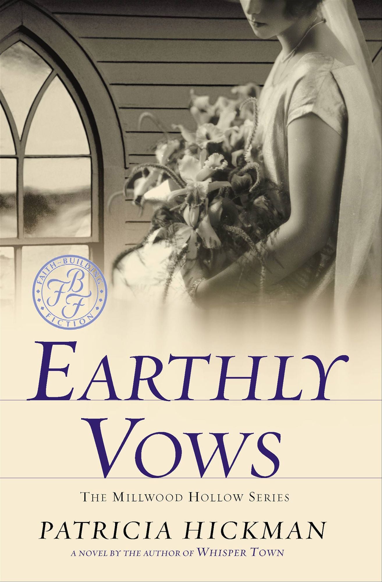Earthly Vows (Millwood Hollow Series)