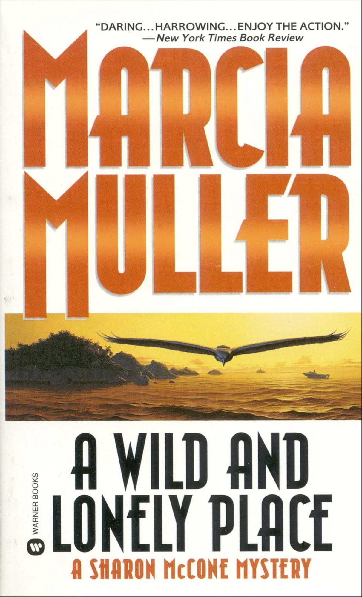 A Wild and Lonely Place (Sharon McCone Series #15)
