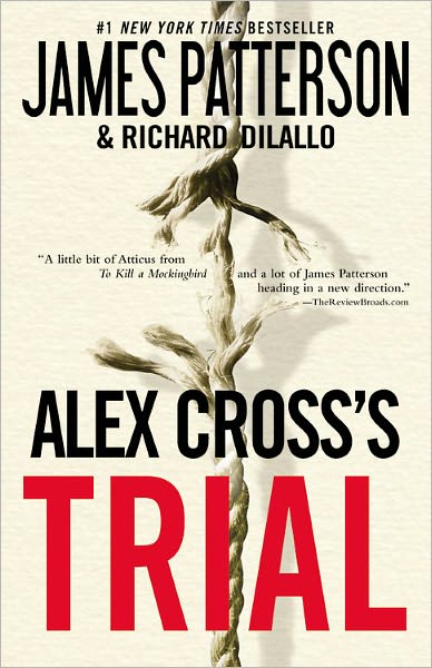 Alex Cross's Trial (Alex Cross Series #15)
