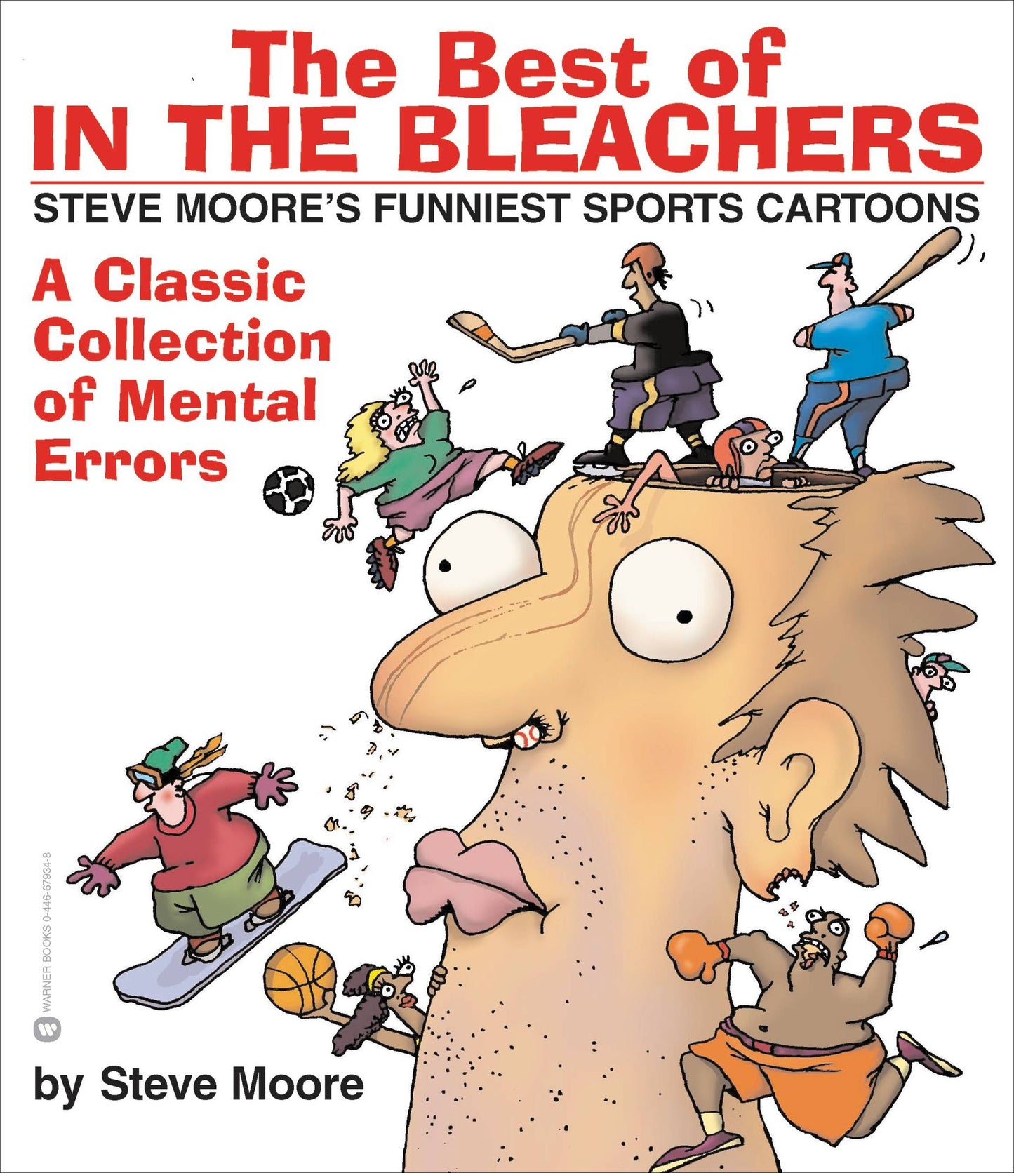 The Best of in the Bleachers: A Classic Collection of Mental Errors