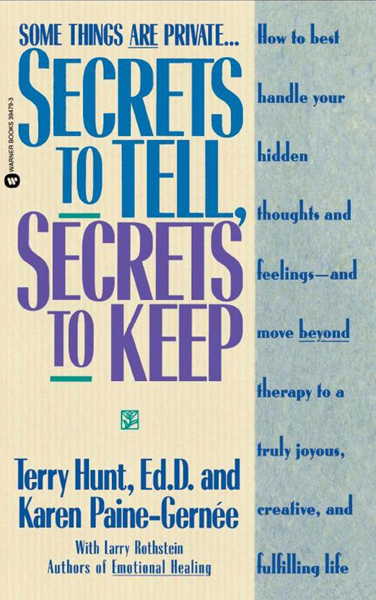 Secrets to Tell, Secrets to Keep