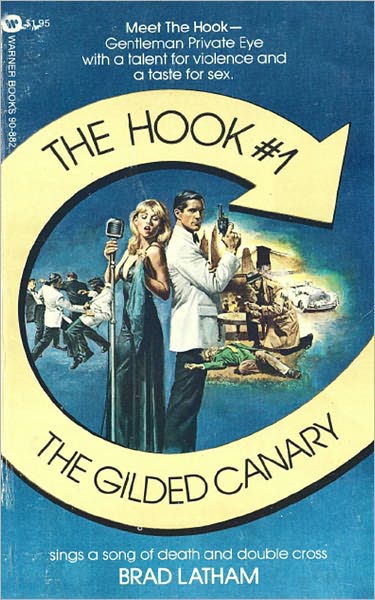 Hook, The: Gilded Canary - Book #1
