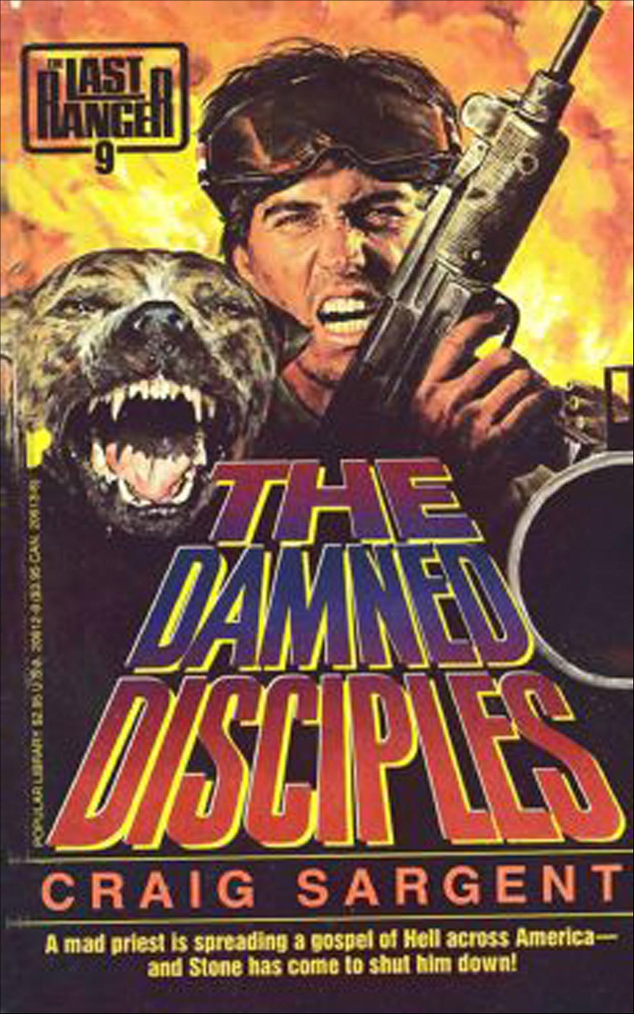 Last Ranger: The Damn Disciples - Book #9