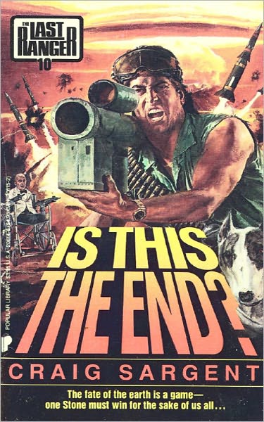 Last Ranger: Is This the End? - Book #10