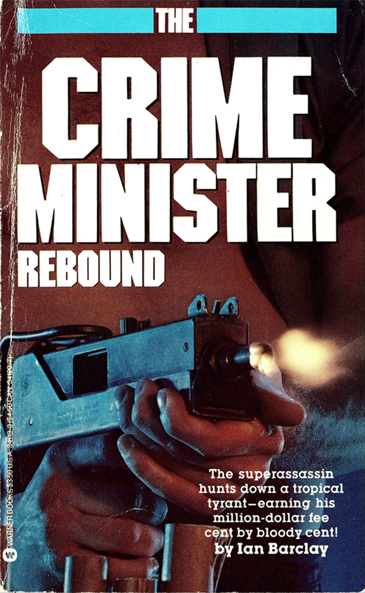 The Crime Minister: Rebound