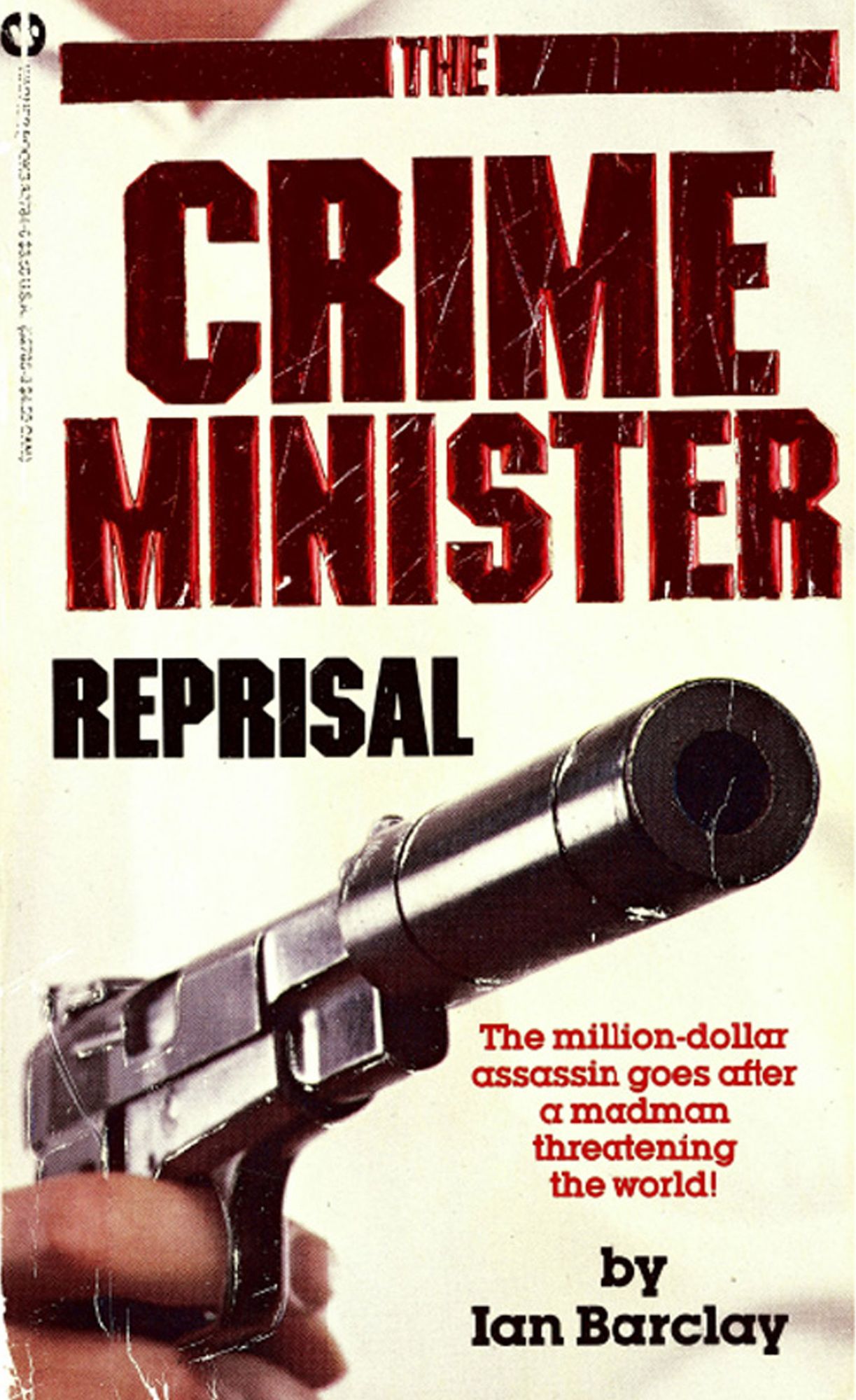 The Crime Minister: Reprisal