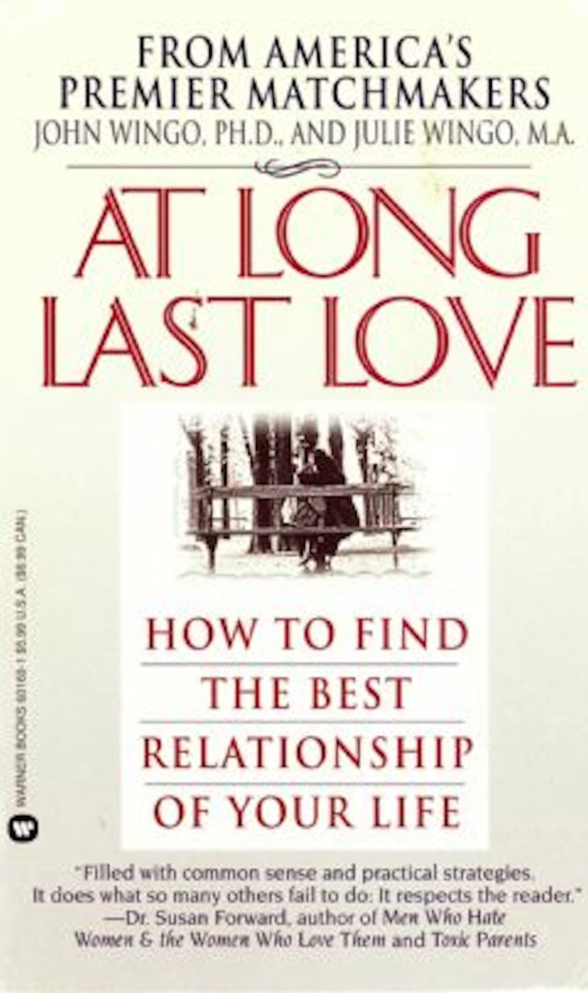 At Long Last Love: Sage Advice and True Stories from America's Premier Matchmakers