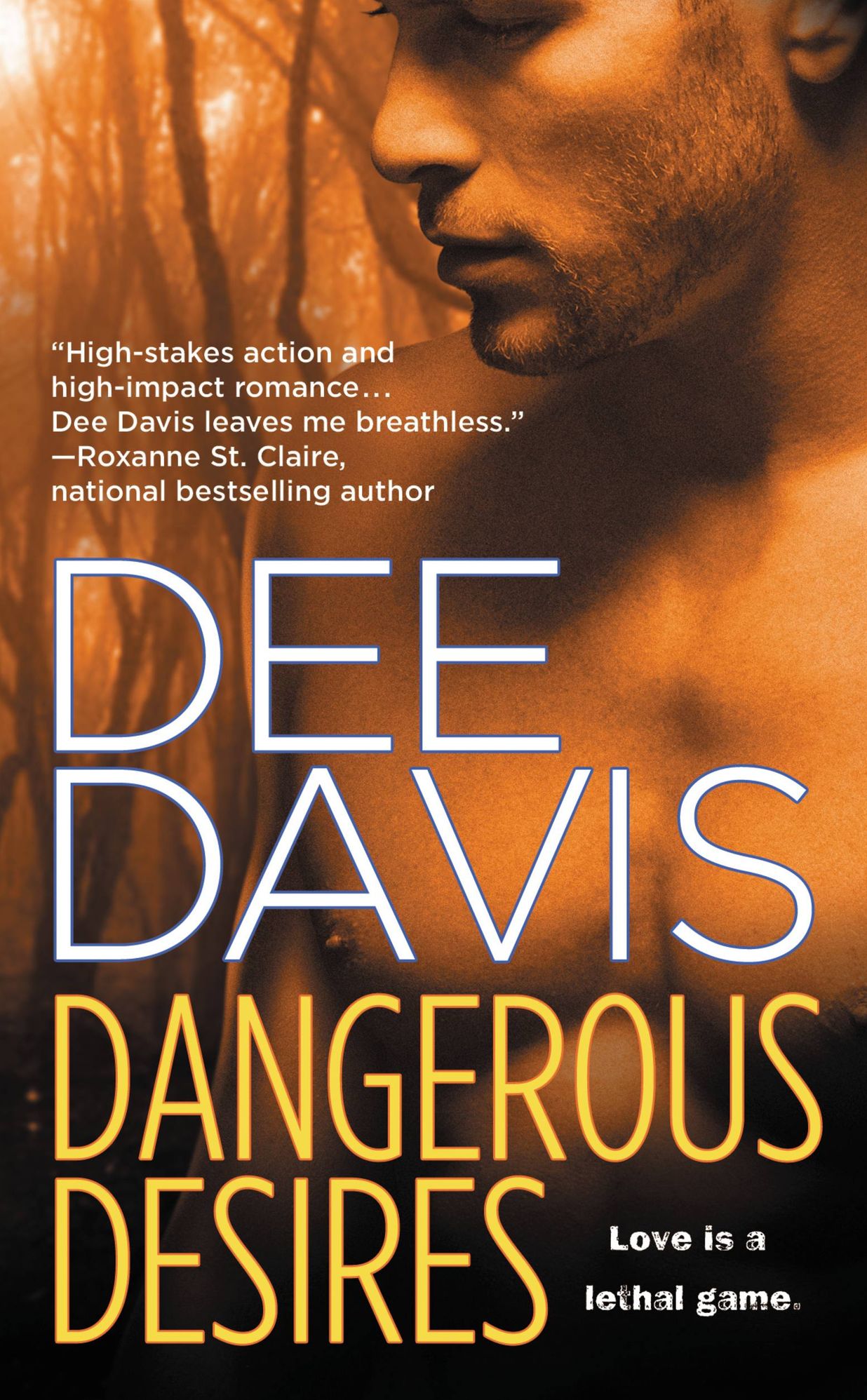 Dangerous Desires (A-Tac Series #2)