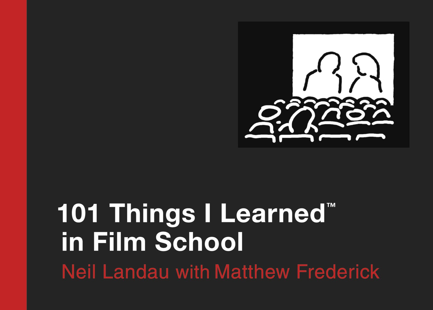 101 Things I Learned in Film School