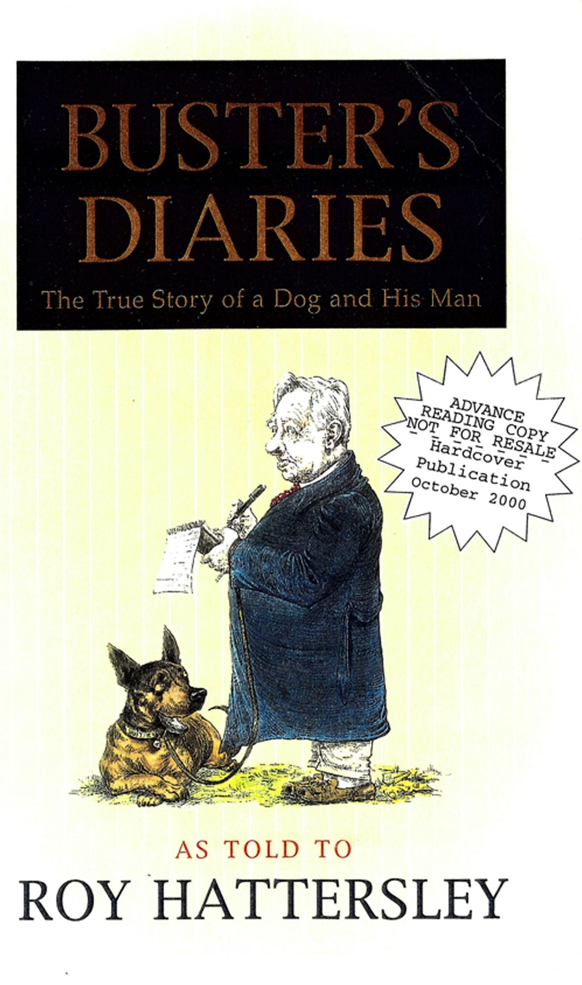 Buster's Diaries: The True Story of a Dog and His Man