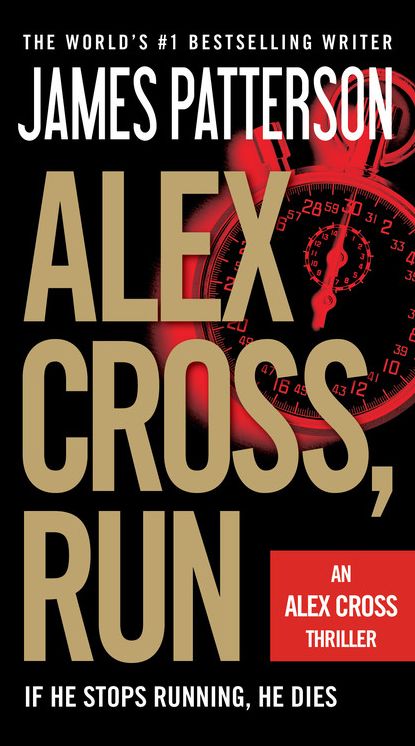 Alex Cross, Run (Alex Cross Series #20)