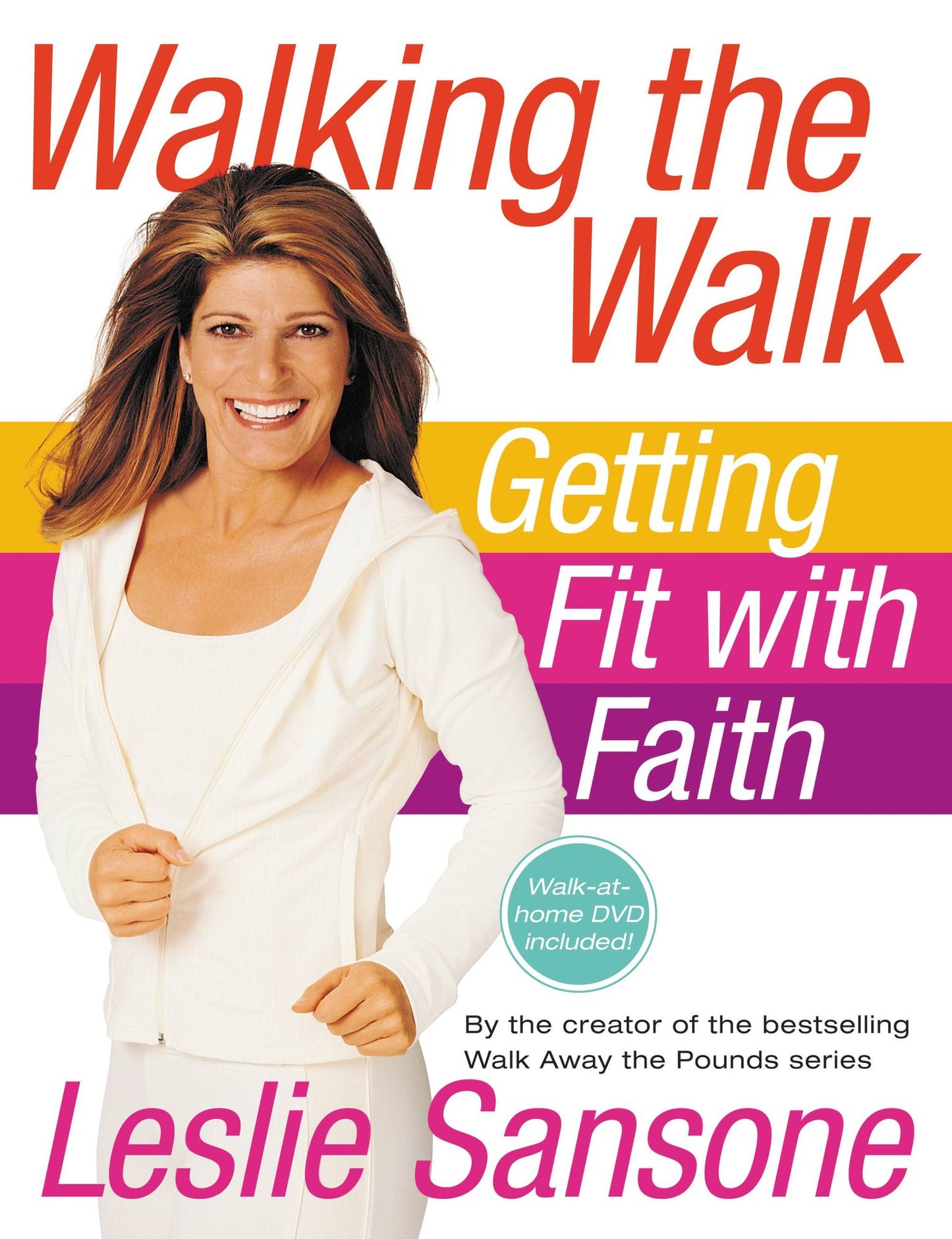 Walking the Walk (w/DVD): Getting Fit with Faith