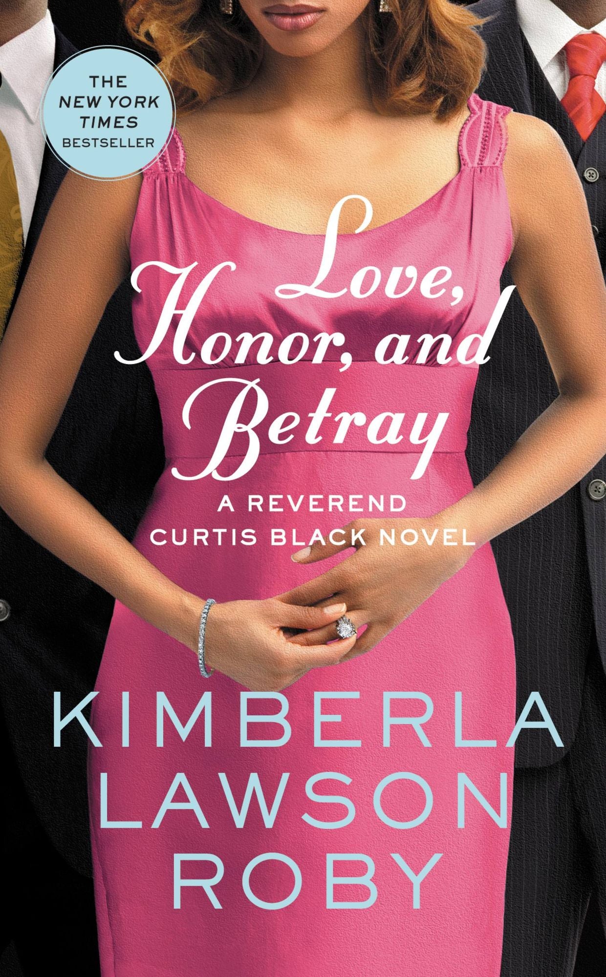 Love, Honor, and Betray (Reverend Curtis Black Series #8)