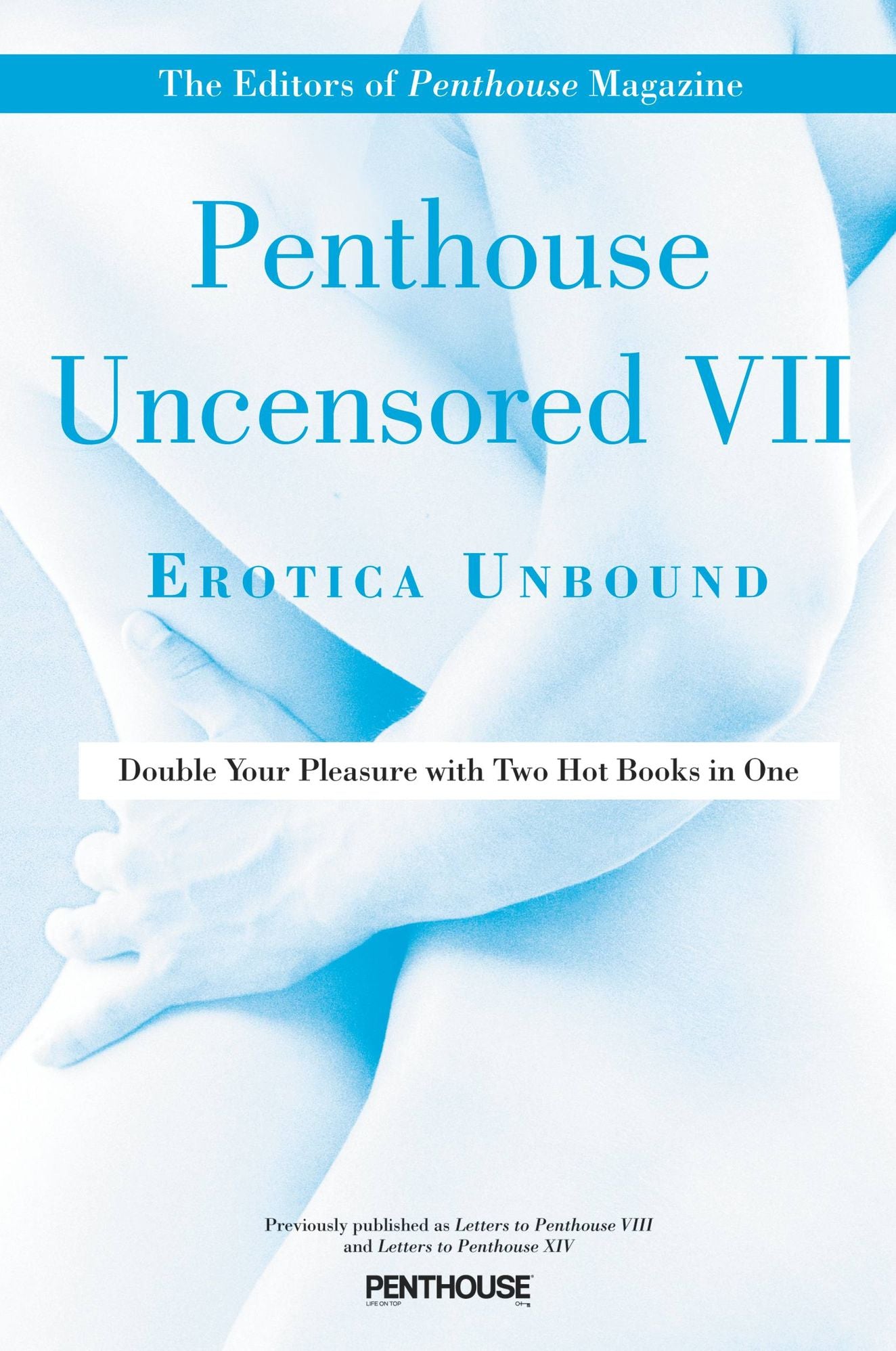 Penthouse Uncensored VII: Erotica Unbound